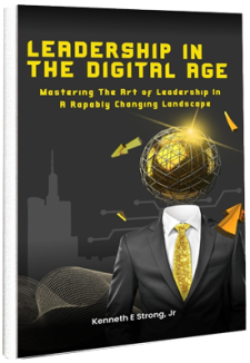 Leadership In The Digital Abe Book For Sale By Kenneth Strong